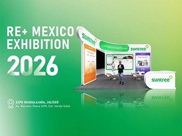 Suntree revient sur le succès du salon RE+ Mexico 2026.